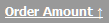 This image shows an up arrow indicating that the orders are displayed in ascending order by value.