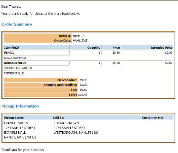 Store Pickup Notification Sample and Contents Store Pickup Notification Sample and Contents