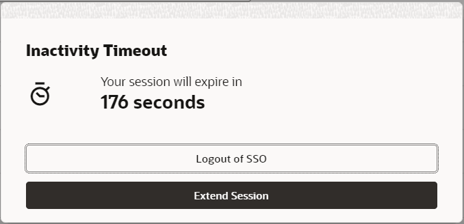 Illustrates the Inactivity Timeout window, indicating when the session will expire and the options to log out or extend. Illustrates the Inactivity Timeout window, indicating when the session will expire and the options to log out or extend.