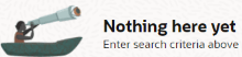 Illustrates "nothing here yet" displayed upon initial navigation to order entry Items step Illustrates "nothing here yet" displayed upon initial navigation to order entry Items step
