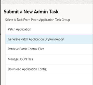 This image shows the Generate Patch Application Dry Run Report option.