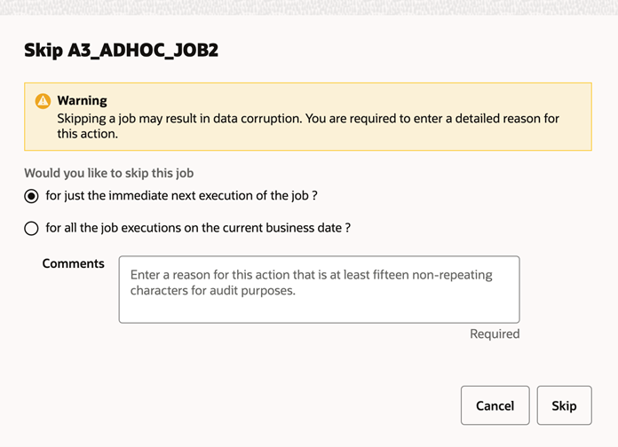 Warning for Skipping a Job in Loaded / Completed Status