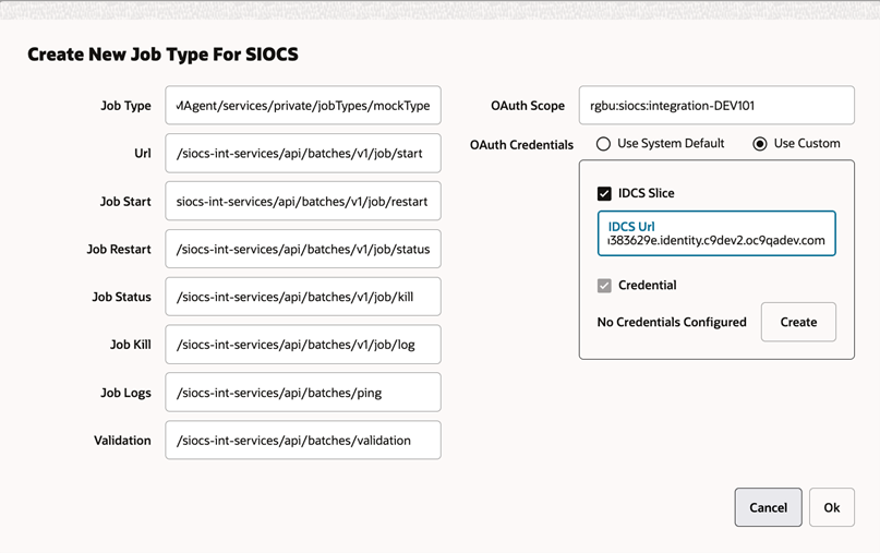 Create Job Type Window – Using Custom OAuth Credentials – IDCS URL