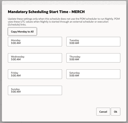 Mandatory Scheduling Start Time