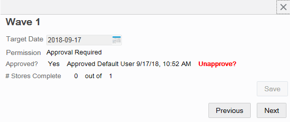 Wave Approval window - Unapprove Wave Wave Approval window - Unapprove Wave