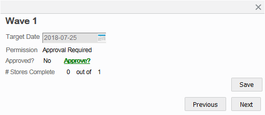 Wave Approval window - Approve Wave Wave Approval window - Approve Wave