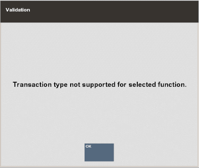 Transaction Type Not Supported Prompt