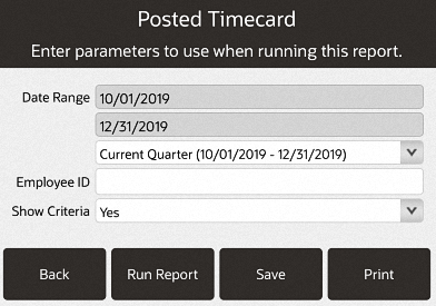 Posted Timecard Report Criteria Posted Timecard Report Criteria