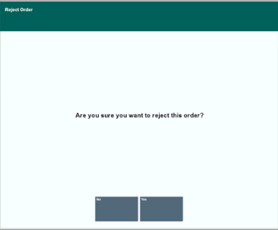 Reject Order Confirmation Prompt