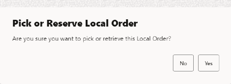 Local Inventory Order Pick Prompt