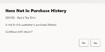 Item Not in Customer’s Purchase History Prompt