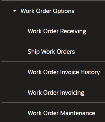Work Order Options Menu