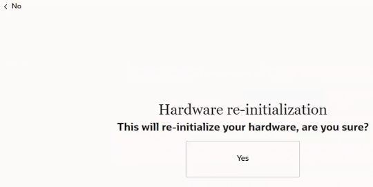 Reinitialize Hardware Reinitialize Hardware