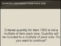 Quantity Not Multiple of Pack Size Prompt