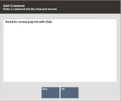 Add comment to timecard record prompt Add comment to timecard record prompt