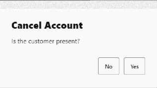 Customer Present Cancel Layaway