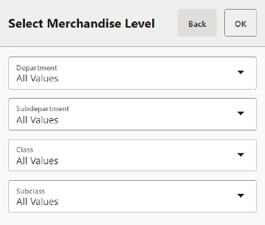 Select Merchandise Level Select Merchandise Level