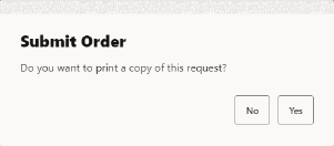 Submit Order Print Copy Request Prompt