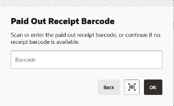 Paid Out Receipt Barcode Prompt