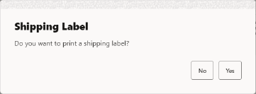 Print Shipping Label Prompt