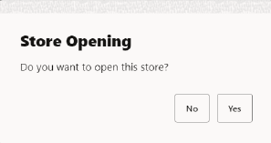Store Open Prompt
