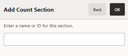 Add Count Section Name Prompt Add Count Section Name Prompt