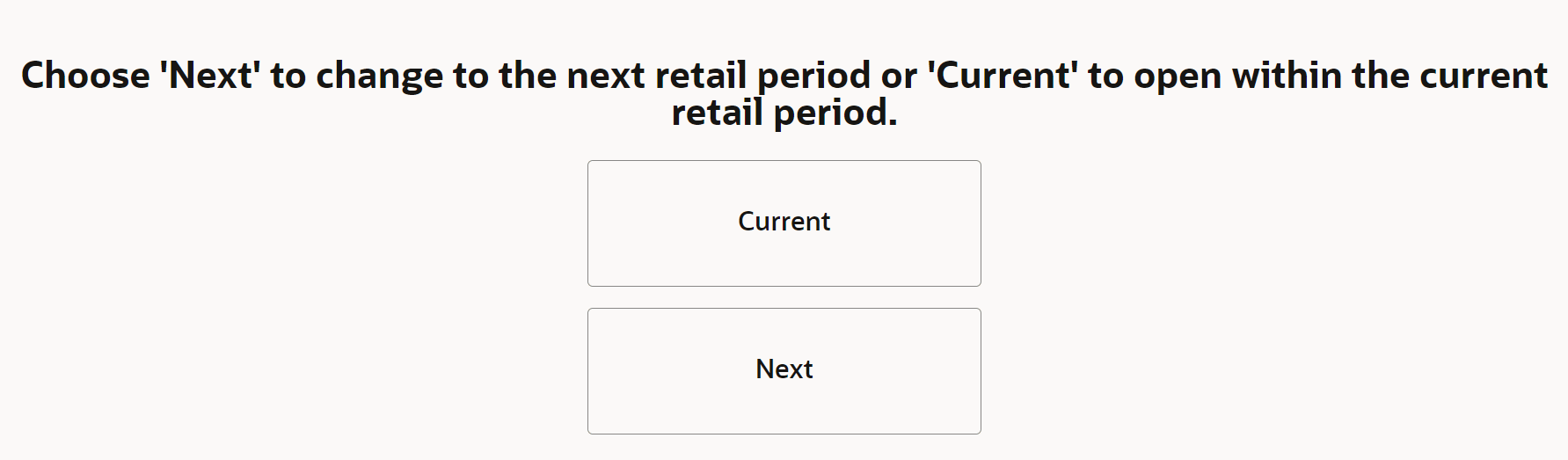 Change to Next Retail Period or Open within Current Retail Period