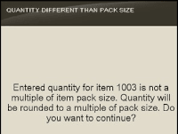 Quantity Not Multiple of Pack Size Prompt