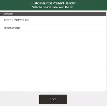 Customer Not Present Tender