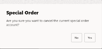 Cancel Confirmation Prompt Cancel Confirmation Prompt