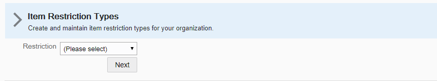 Item Restriction Type option
