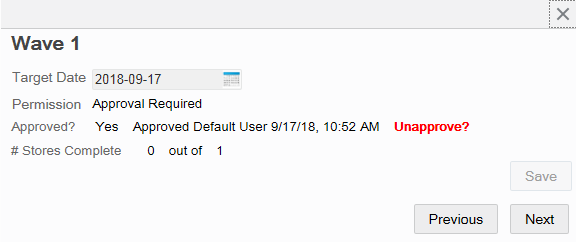 Wave Approval window - Unapprove Wave Wave Approval window - Unapprove Wave