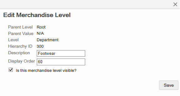 Edit Merchandise Level Edit Merchandise Level