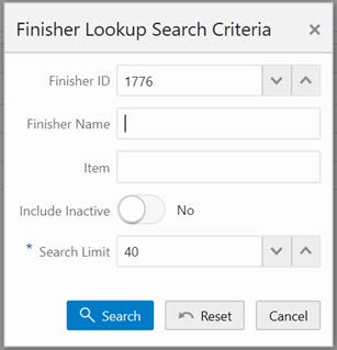 Finisher Lookup Search Criteria window Finisher Lookup Search Criteria window