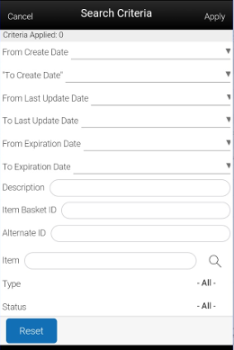 Search Criteria Screen (Item Basket) Search Criteria Screen (Item Basket)