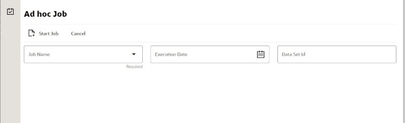 Ad hoc Job Screen Ad hoc Job Screen