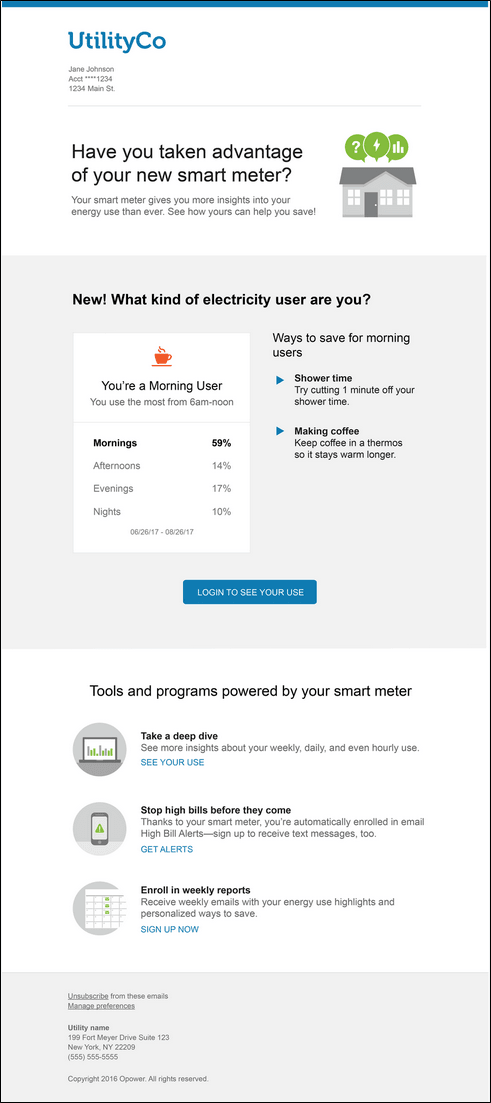 Engagement Customer Education Report which directs the customer to utility web pages where they can view more of their energy use trends and enroll in other AMI programs and communications offered by the utility.