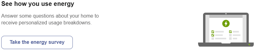 Image of survey prompt for a customer who has not started the home energy analysis survey