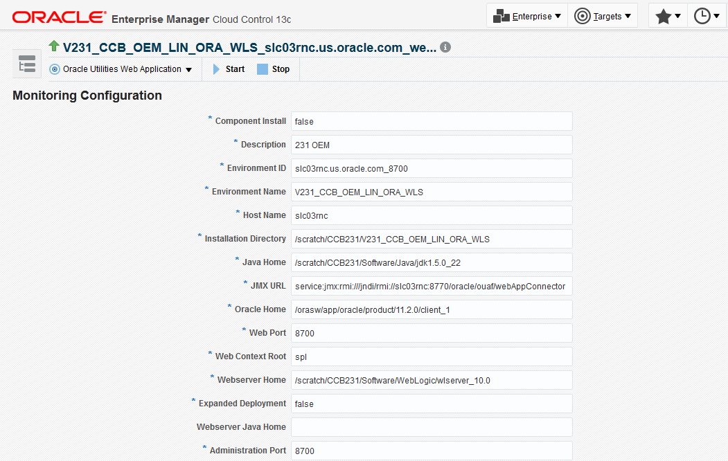 Navigate to the Monitoring Configuration page to make changes to the target properties if command line utilities were used to update the environment configuration.