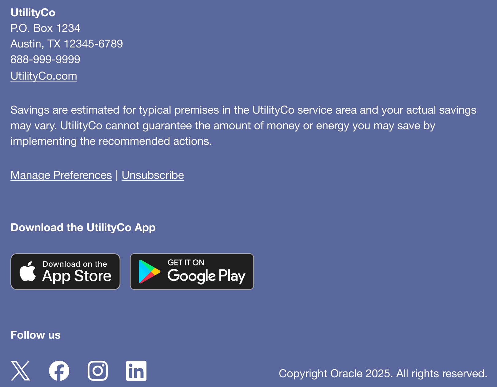 Example of the footer that includes utility contact information, preference management links, and other details. Example of the footer that includes utility contact information, preference management links, and other details.