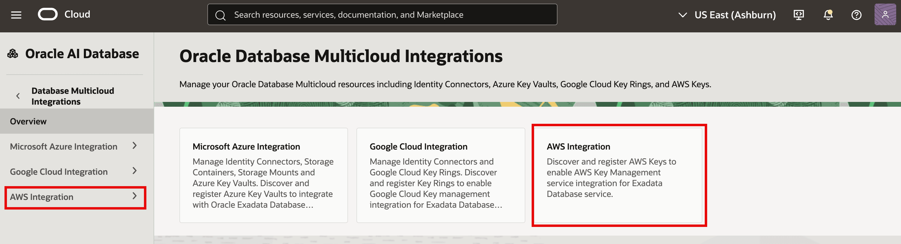 The image shows the OCI console page for Oracle Database Multicloud Integrations within Oracle AI Database. In the left navigation and the main tiles, AWS Integration is highlighted, indicating the area used to manage AWS-related multicloud setup. This section is where you can discover and register AWS KMS keys (and related identity connectors) to enable AWS key management integration for Oracle Exadata Database service. It also shows parallel options for Microsoft Azure and Google Cloud integrations.