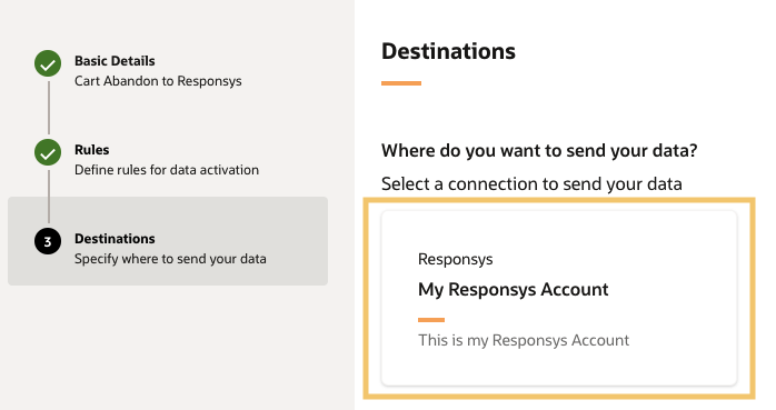 Select your Oracle Responsys Account
