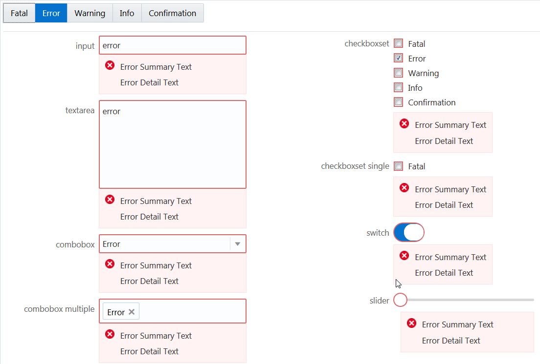 The image displays a web page form with various input fields and error messages. The form includes input types such as text, textarea, combobox, and combobox multiple, each outlined in red to indicate errors. Error messages are shown below each field, with a red "X" icon and summary and detail text. On the right, there are checkboxes for Fatal, Error, Warning, Info, and Confirmation, with Error selected. Additional error messages are displayed for checkboxset, switch, and slider elements.