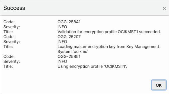 Message for successful validation of the encryption profile
