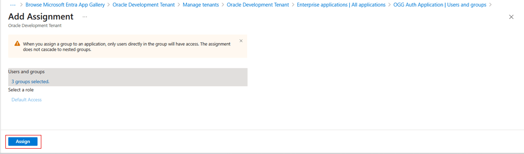 Assign groups to the Oracle GoldeNGate application Assign groups to the Oracle GoldeNGate application
