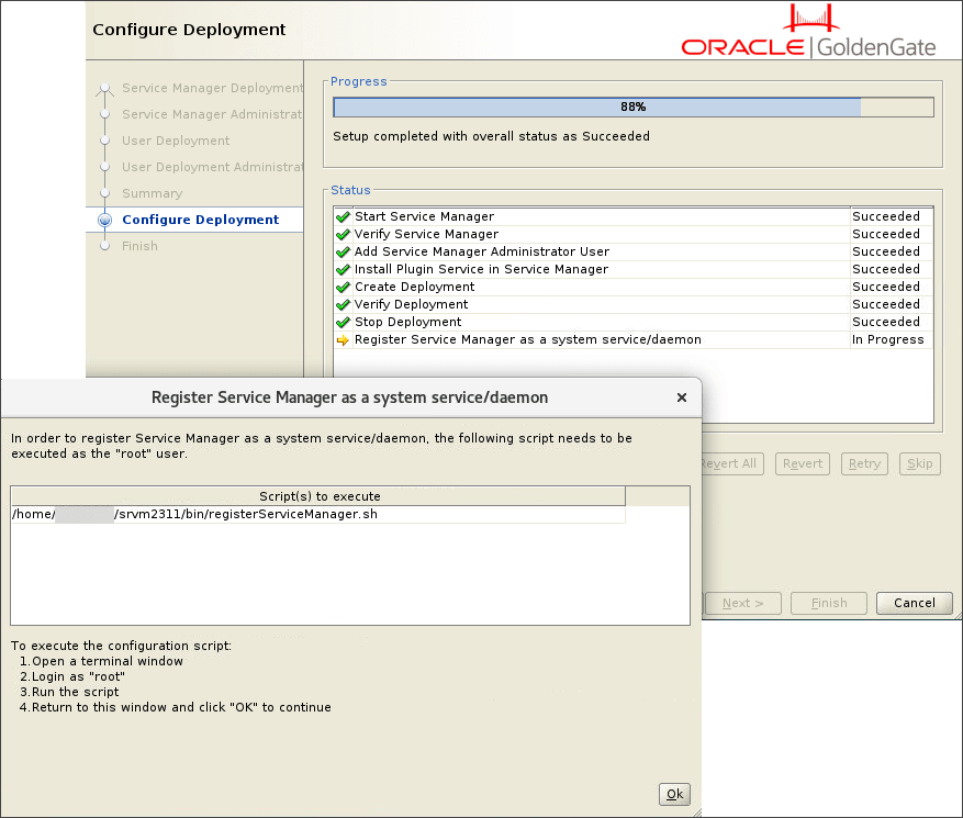 The Register Service Manager as a system service/daemon pop-up box displays the steps to run the registerservicemanager.sh utility. The Register Service Manager as a system service/daemon pop-up box displays the steps to run the registerservicemanager.sh utility.