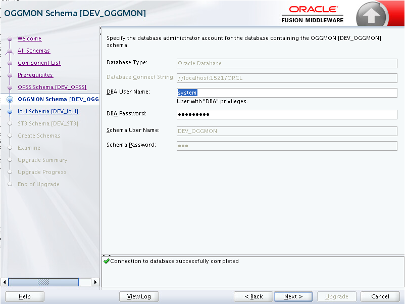 In the OGGMON Schema page, specify the database administrator account for the database containing the OGGMON schema.