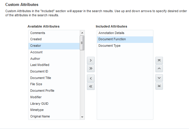 This figure shows the available Custom Attributes. There are two section, Available Attributes and Included.