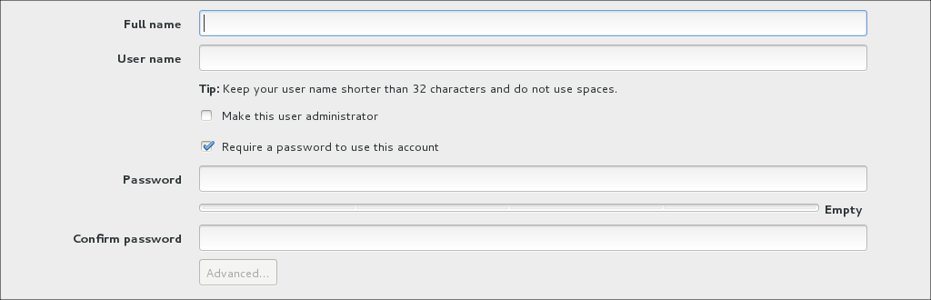 The image shows the options on the Create User screen. There are text boxes for entering the User's full name and user name. Below these are options to make the user an administrator and to require the user to have a password. Then there are two text boxes for entering and confirming the user's password. Between the two text boxes is an indicator bar which shows the strength of the password. At the bottom is the Advanced button.
