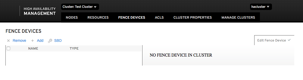 The image partially shows the Fence Devices page that contains options to add or remove a fencing configuration, or to specify an SBD fencing. Existing fence configurations are listed on the page with their corresponding information.